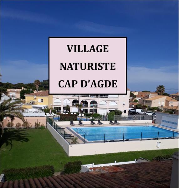 Chambres dHotes NATURISTE, Village Naturiste Cap dAgde, Draps, Serviette, Café, Menage inclus en fin de sejour