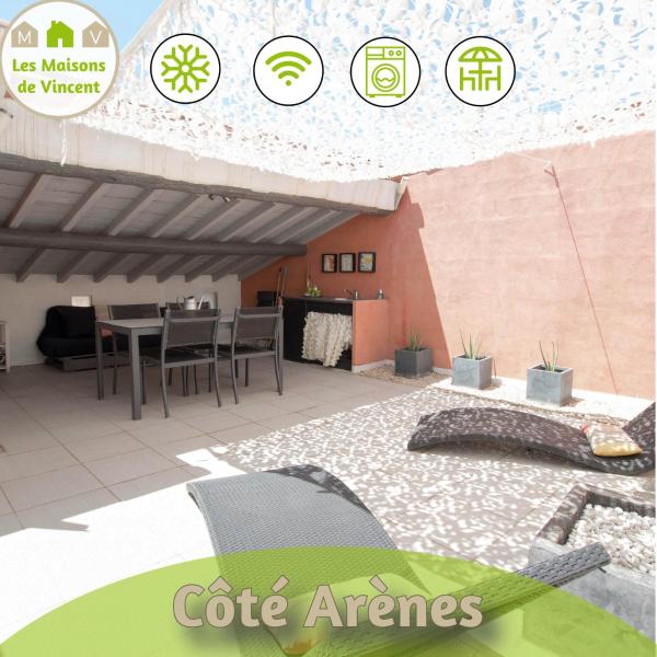 Côté Arènes - Maison climatisée avec terrasse